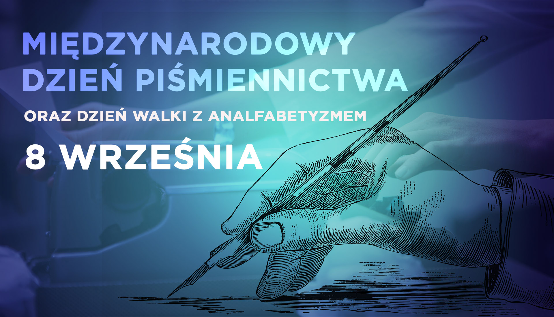 aktualność: 8 września – Międzynarodowy Dzień Piśmiennictwa oraz Dzień Walki z Analfabetyzmem