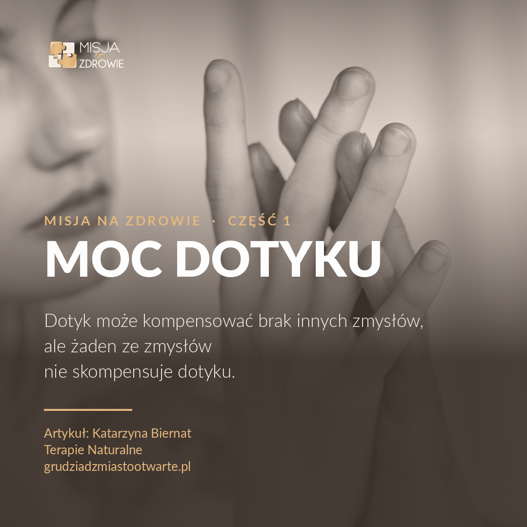 aktualność: Cztery moce - moc dotyku